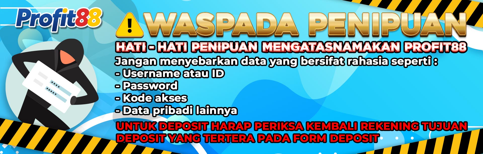 HATI HATI PENIPUAN
